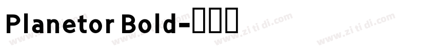 Planetor Bold字体转换